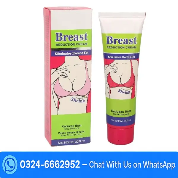 Breast Reduction Cream Price in Pakistan