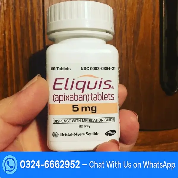 Eliquis Apixaban 5mg Tablets In Pakistan