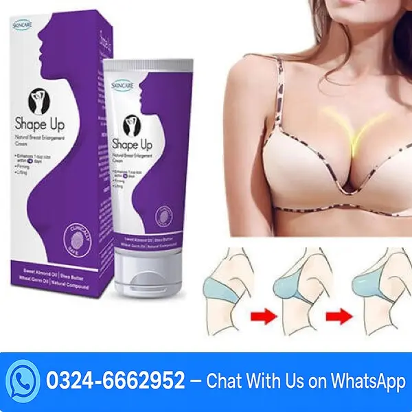 Shape Up Breast Enlargement Cream Price In Pakistan